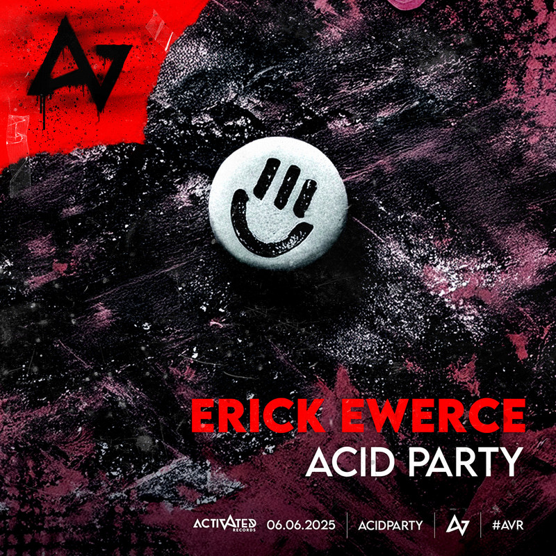 Erick Ewerce - Acid Party (Extended Mix)