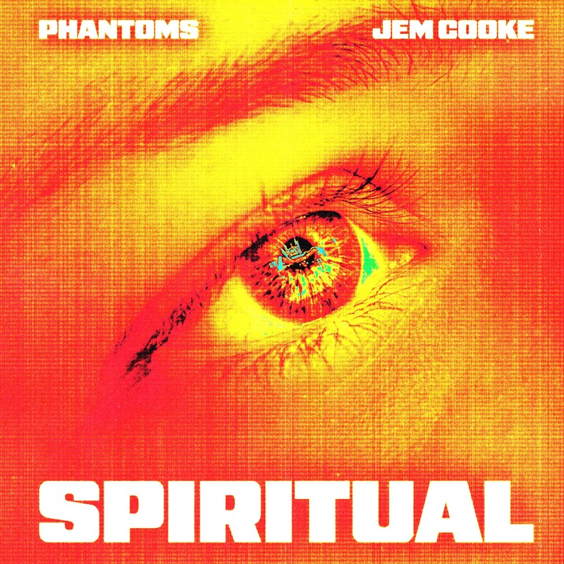 Phantoms & Jem Cooke - Spiritual (Original Mix)