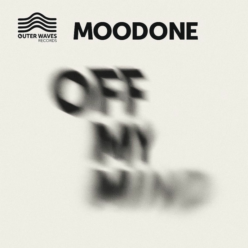 Moodone - Off My Mind (Original Mix)