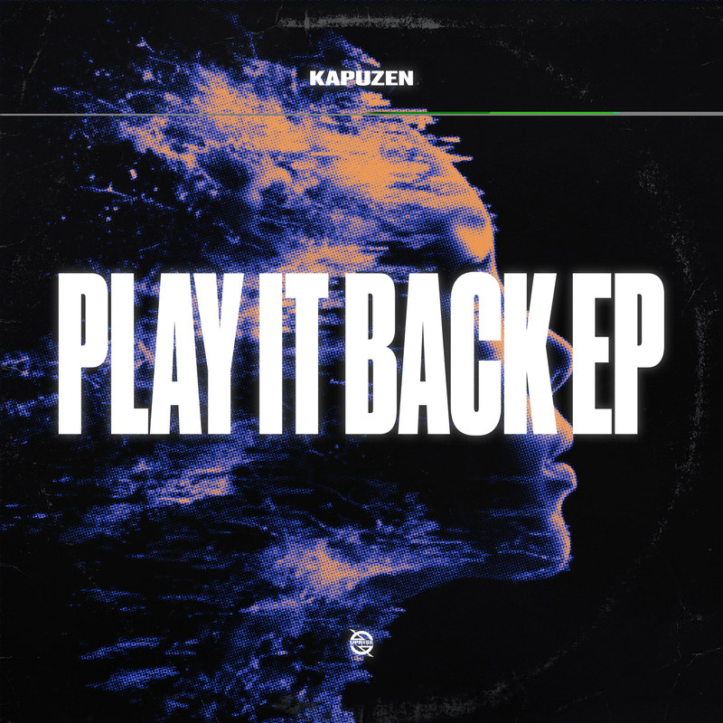 Kapuzen - Play It Back (Extended Mix)