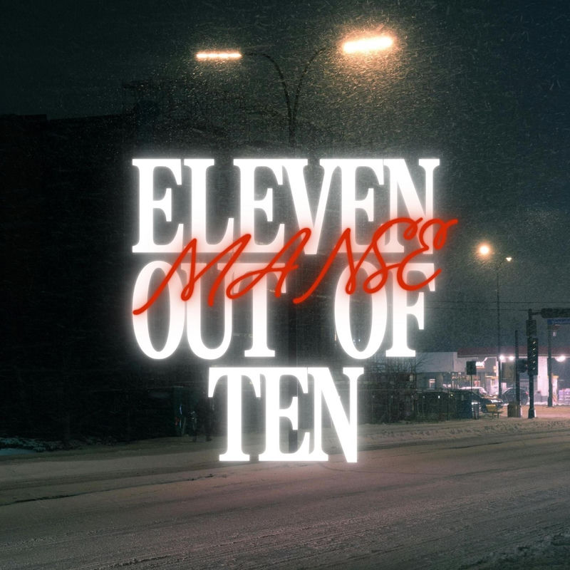 Manse - Eleven Out Of Ten (Original Mix)