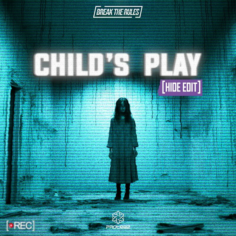 Proteaz - Child's Play (Hide Edit)