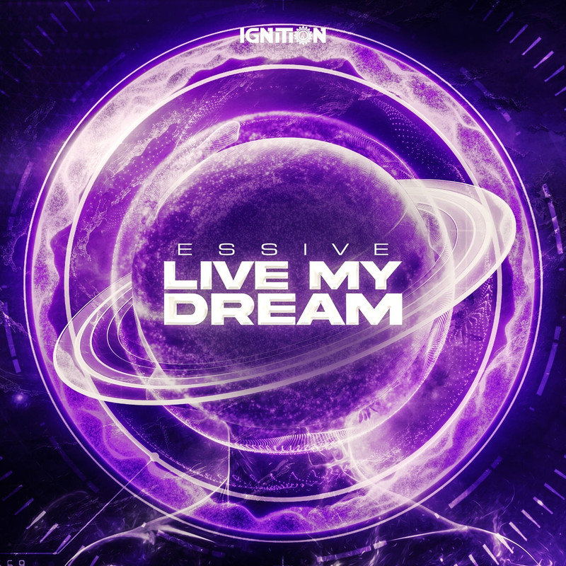Essive - Live My Dream (Extended Mix)