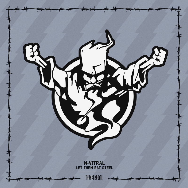 N-Vitral - Let Them Eat Steel (Extended Mix)