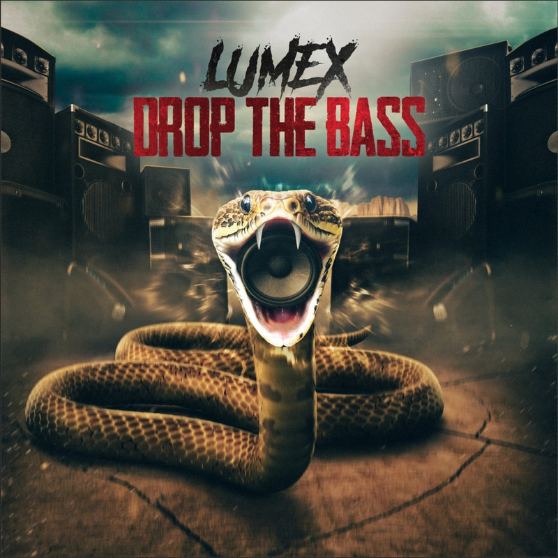 Lumex - Drop The Bass (Original Mix)
