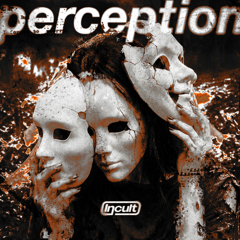 Incult - perception (Pro Mix)