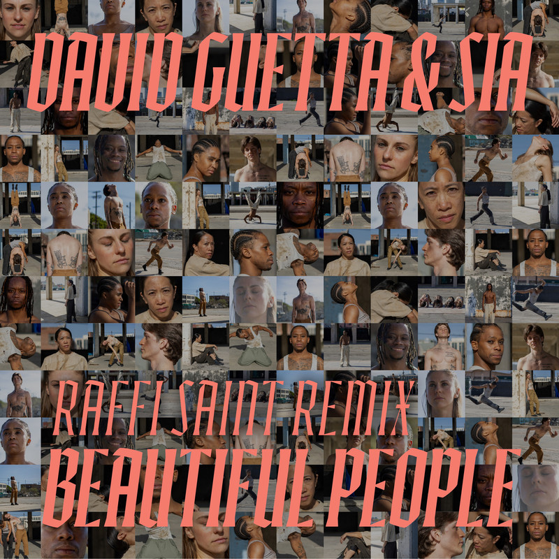 David Guetta & Sia - Beautiful People (Raffi Saint Extended Remix)