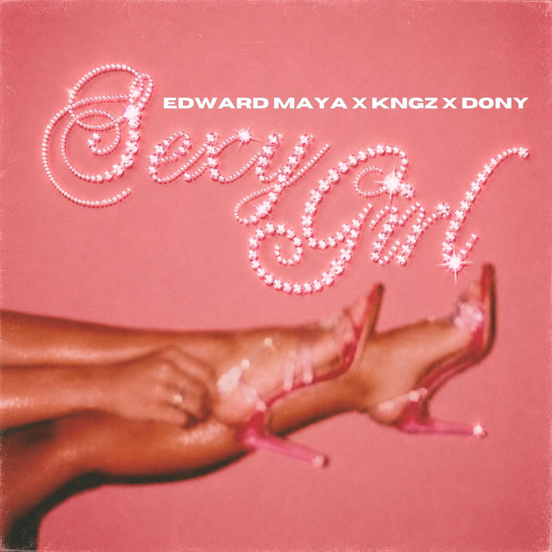 Edward Maya, KNGZ & Dony - Sexy Girl (Original Mix)