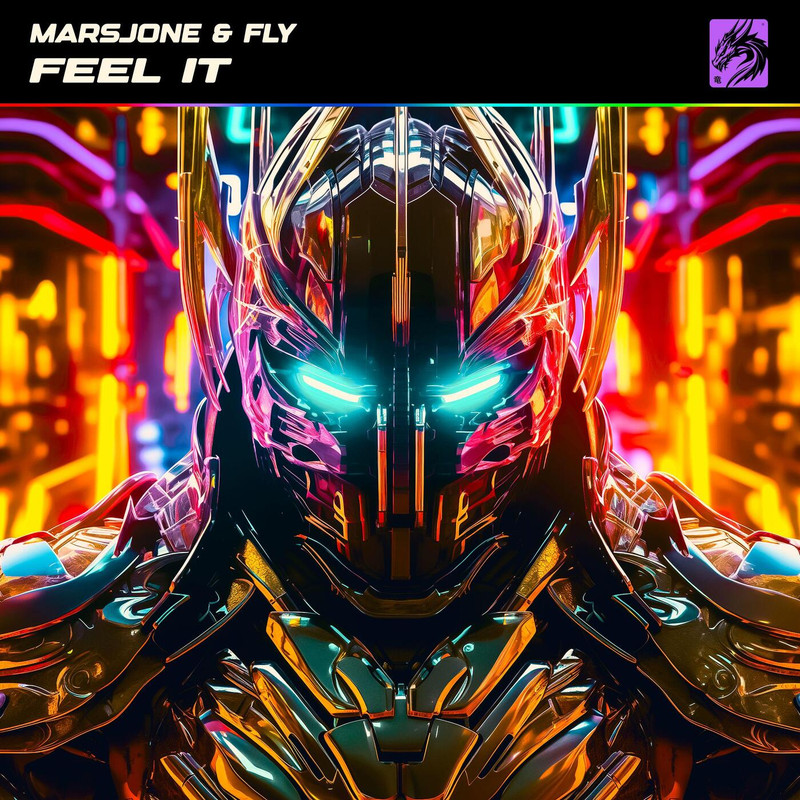 Fly飞, MARSJONE - Feel It (Extended Mix)