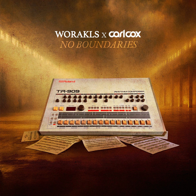 Worakls & Carl Cox - No Boundaries (Original Mix)