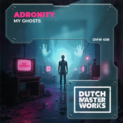 Adronity - My Ghosts (Original Mix)