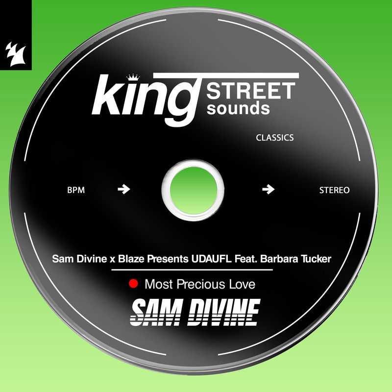 Sam Divine x Blaze presents UDAUFL feat. Barbara Tucker - Most Precious Love (Extended Mix)