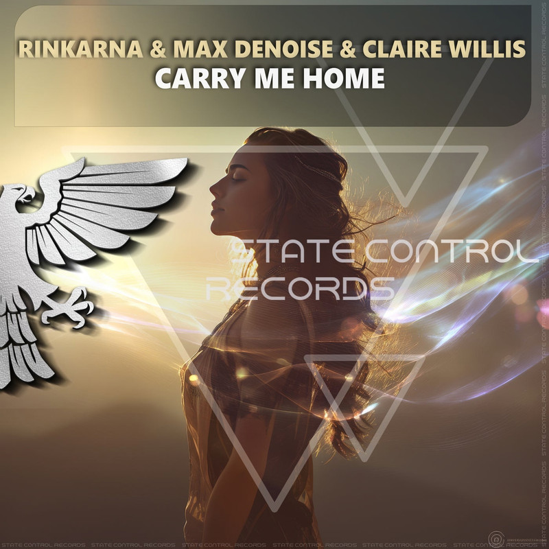 Rinkarna & Max Denoise & Claire Willis - Carry Me Home (Extended Mix)