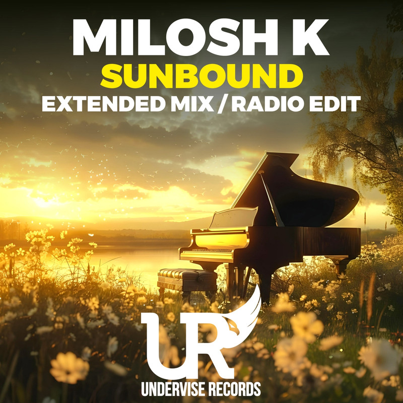 Milosh K - Sunbound (Extended Mix)