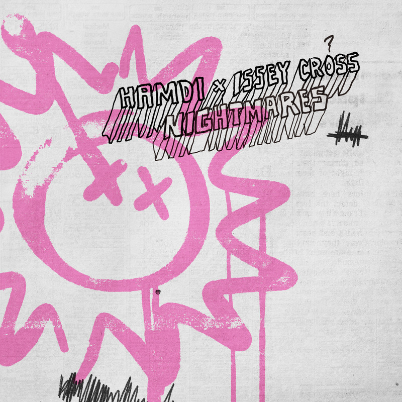 Hamdi - Nightmares (feat. Issey Cross) (Original Mix)