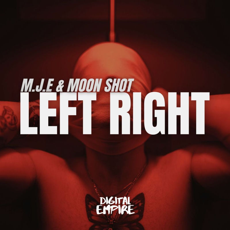 M.J.E & Moon Shot - Left Right (Original Mix)
