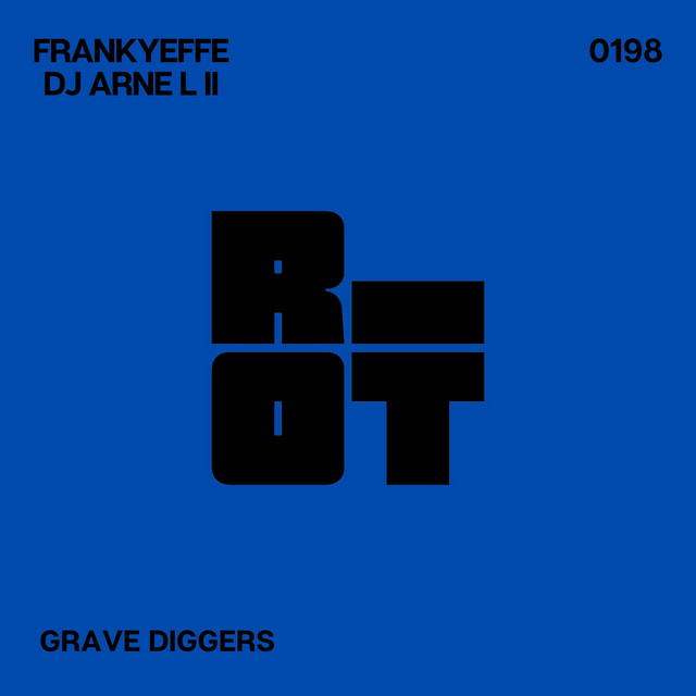 Frankyeffe - Grave Diggers (Original Mix)