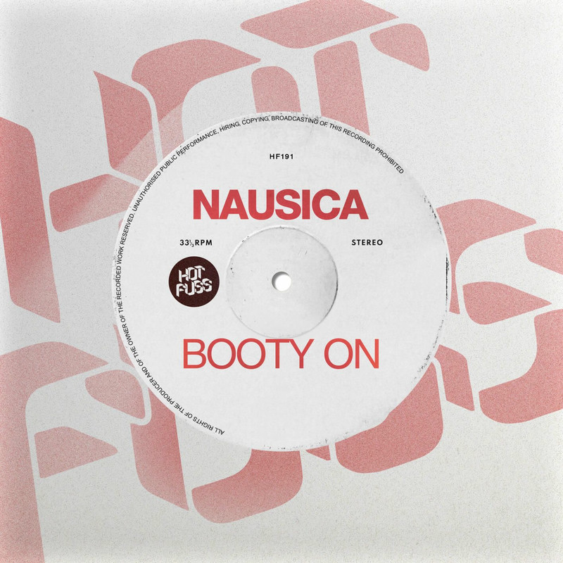 Nausica - Booty On (Original Mix)