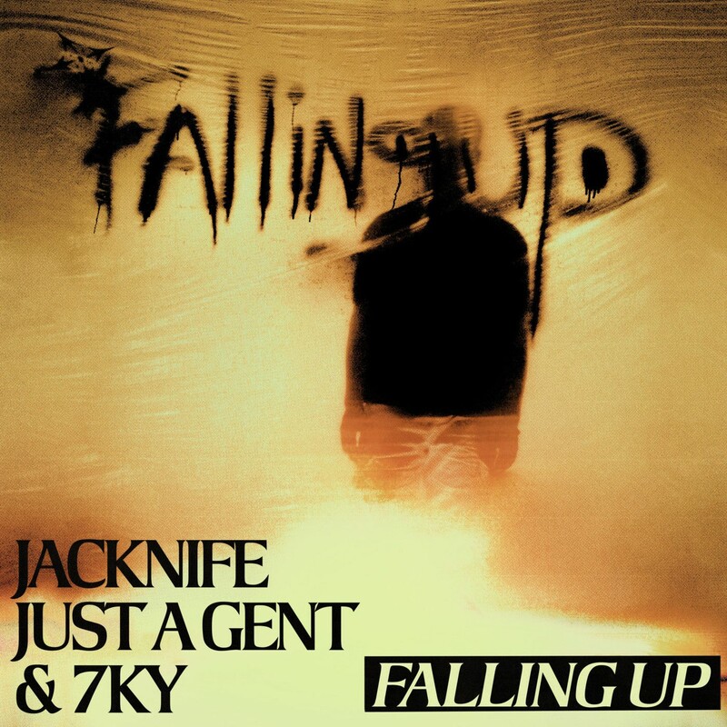 Jacknife, Just A Gent & 7KY - FALLING UP (Original Mix)