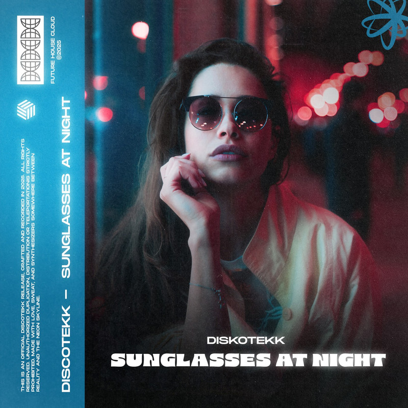 Discotekk - Sunglasses At Night (Extended Mix)