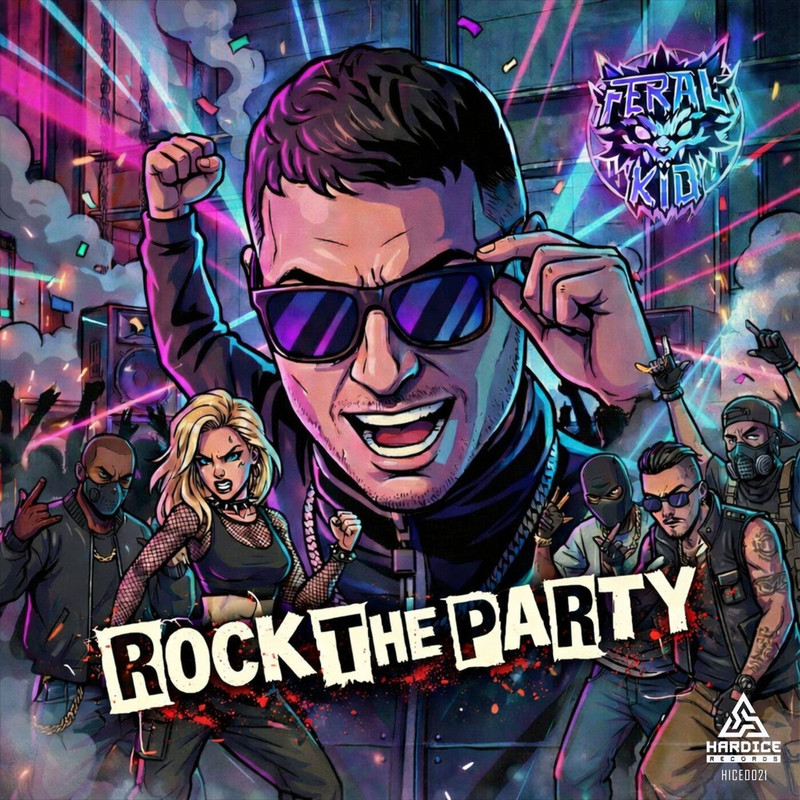Feralkid - Rock The Party (Original Mix)