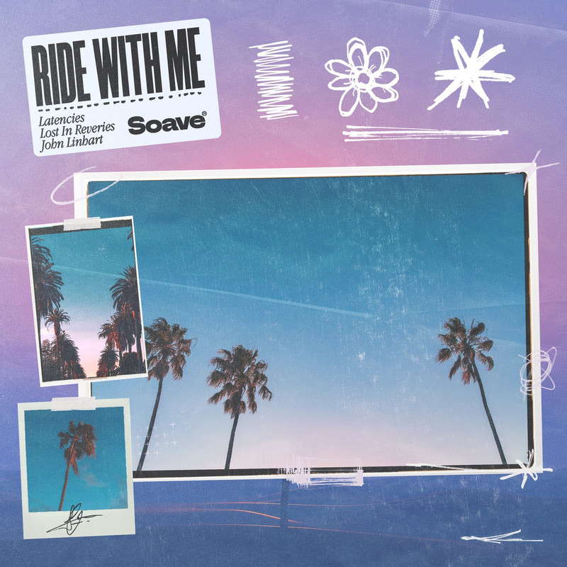 Latencies & Lost In Reveries - Ride With Me (feat. John Linhart) (Original Mix)