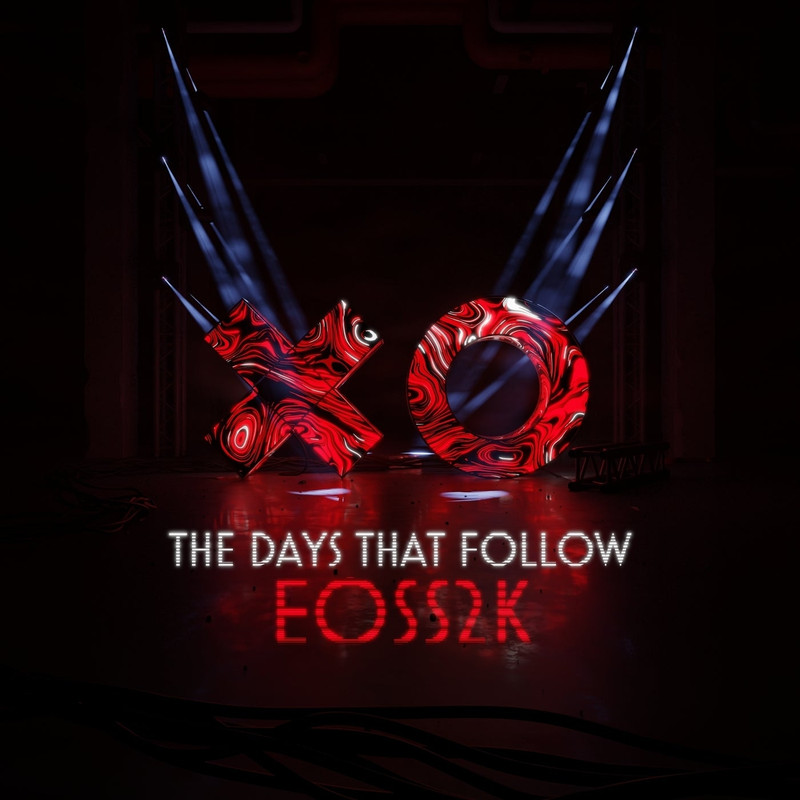 EOSS2K - The Days That Follow (Extended Mix)