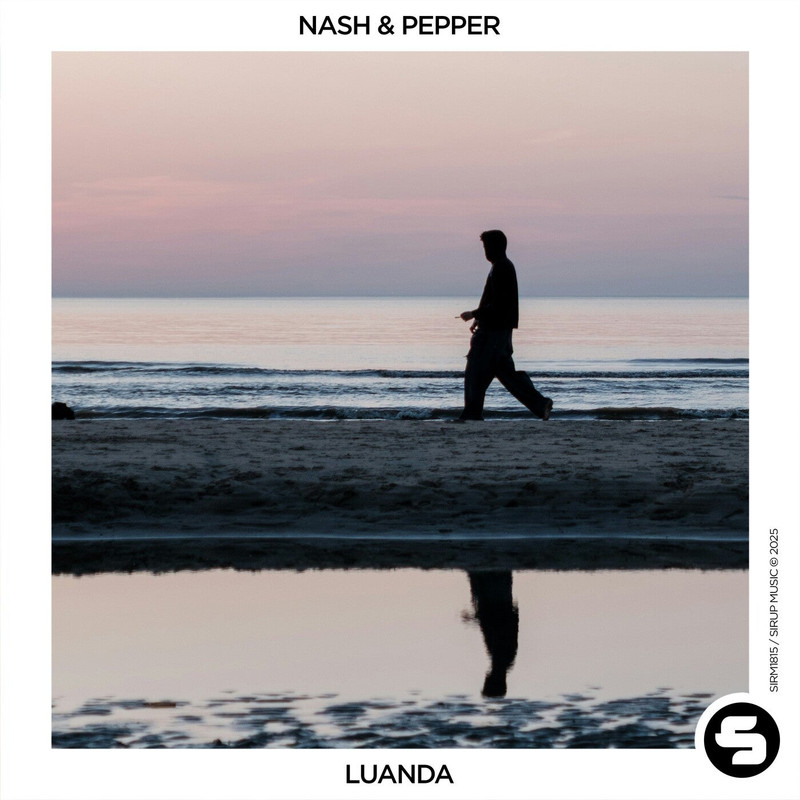Nash & Pepper - Luanda (Extended Mix)