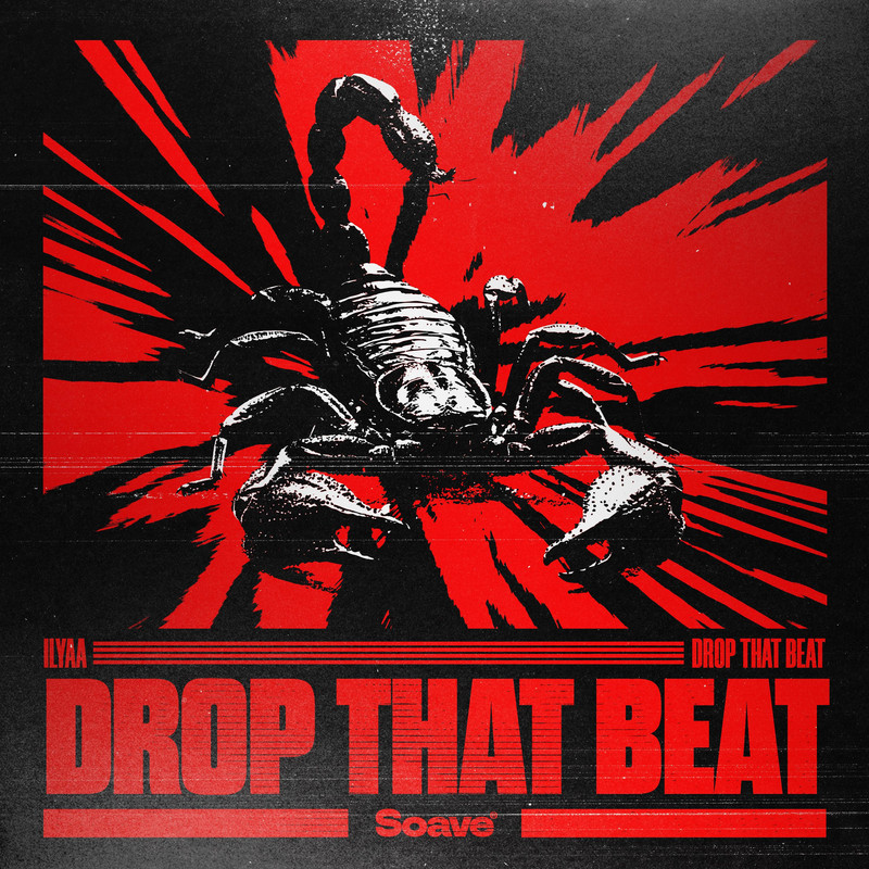 ILYAA - Drop That Beat (Extended Mix)