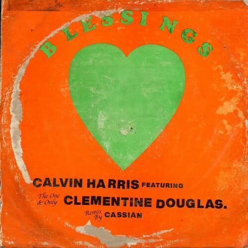 Calvin Harris & Clementine Douglas - Blessings (Cassian Extended Remix)