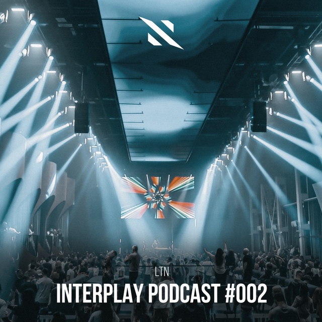 LTN - Look Ahead (Interplay Podcast 002)