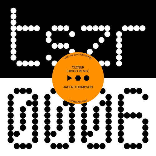 Jaden Thompson - Closer (Higgo Remix)