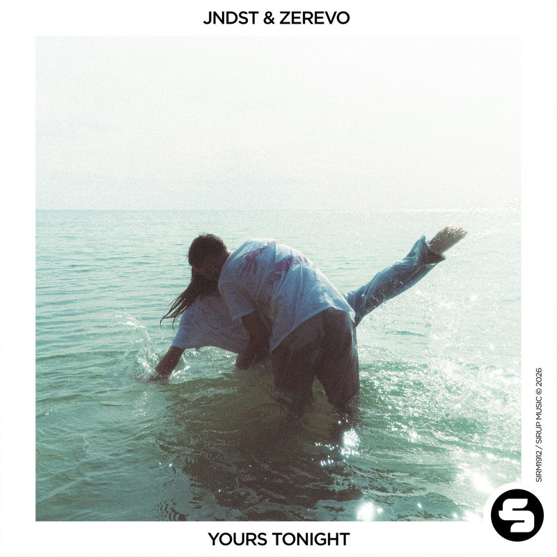 JNDST & Zerevo - Yours Tonight (Extended Mix)