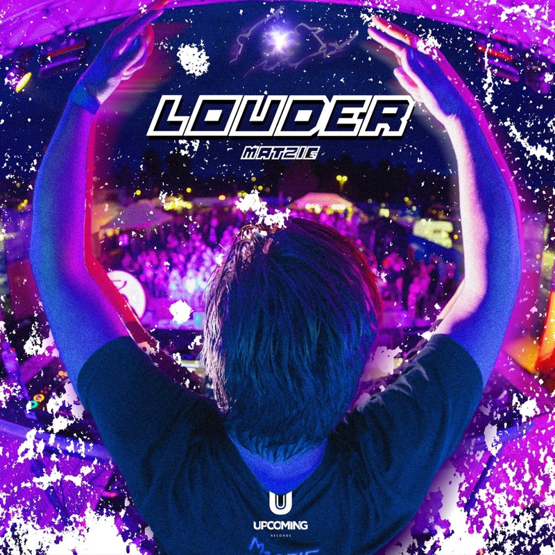 Matzic - Louder (Original Mix)