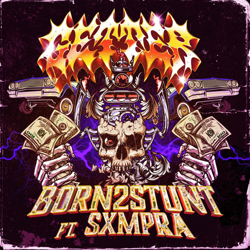 Getter - Born 2 Stunt (feat. SXMPRA) (Original Mix)