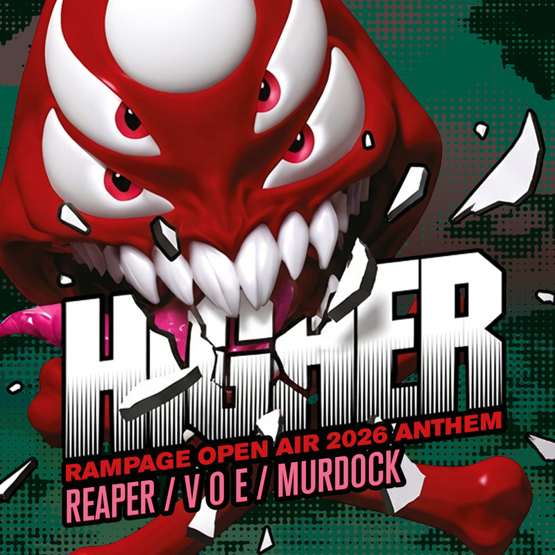 Reaper, V O E & Murdock - Higher (Rampage Open Air 2026 Anthem) (Extended Mix)