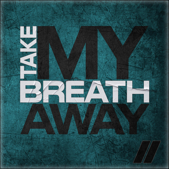 The Stickmen Project - Take My Breath Away (Original Mix)