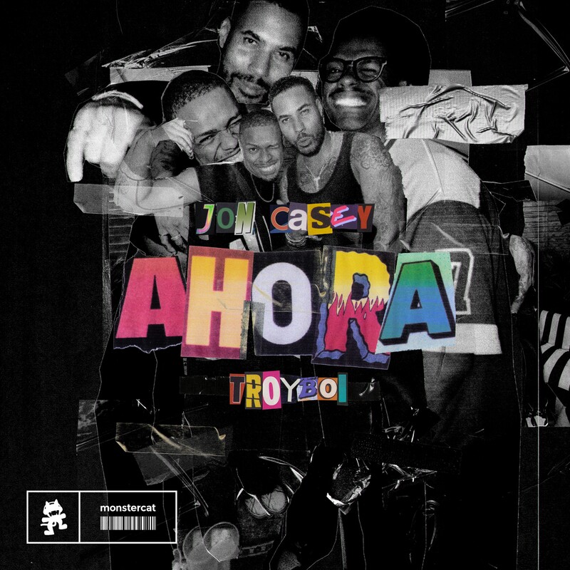 Jon Casey & TroyBoi - AHORA (Original Mix)