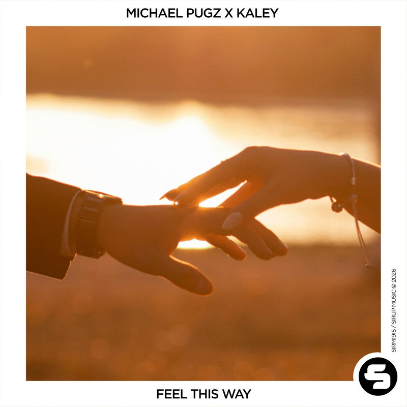 Michael Pugz x Kaley - Feel This Way (Extended Mix)