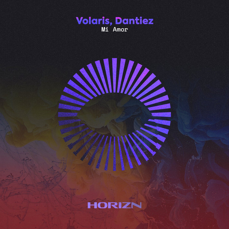 Volaris & Dantiez - Mi Amor (Extended Mix)