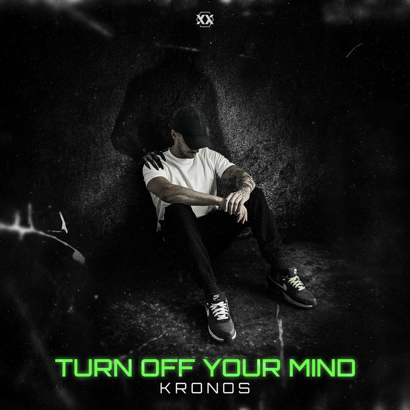 Kronos - Turn Off Your Mind (Original Mix)