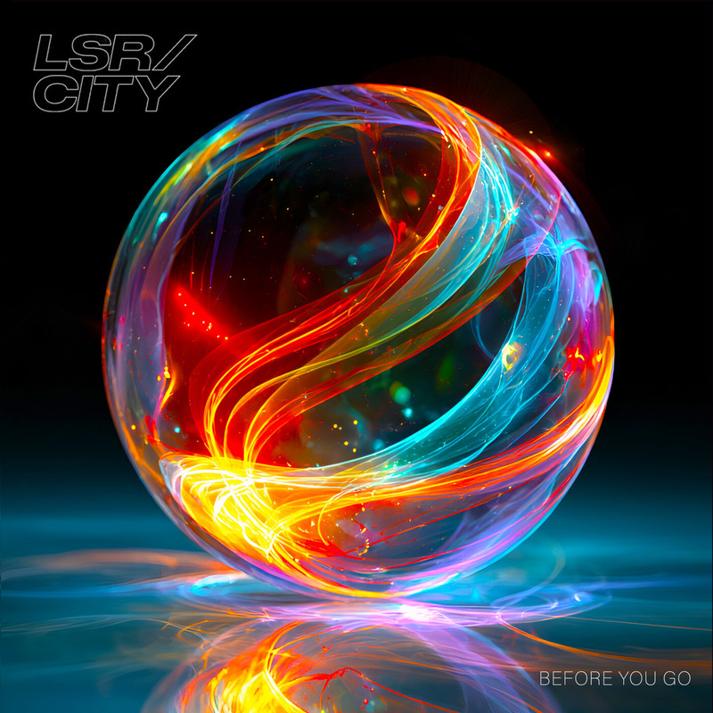 LSRCITY - before you go (Extended Mix)