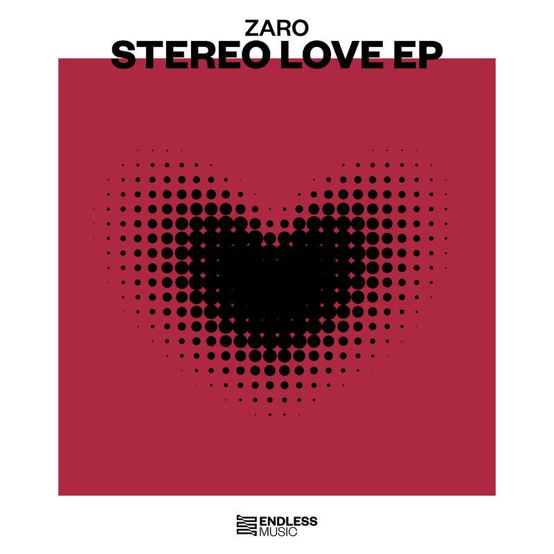 ZARO - Stereo Love (Original Mix)