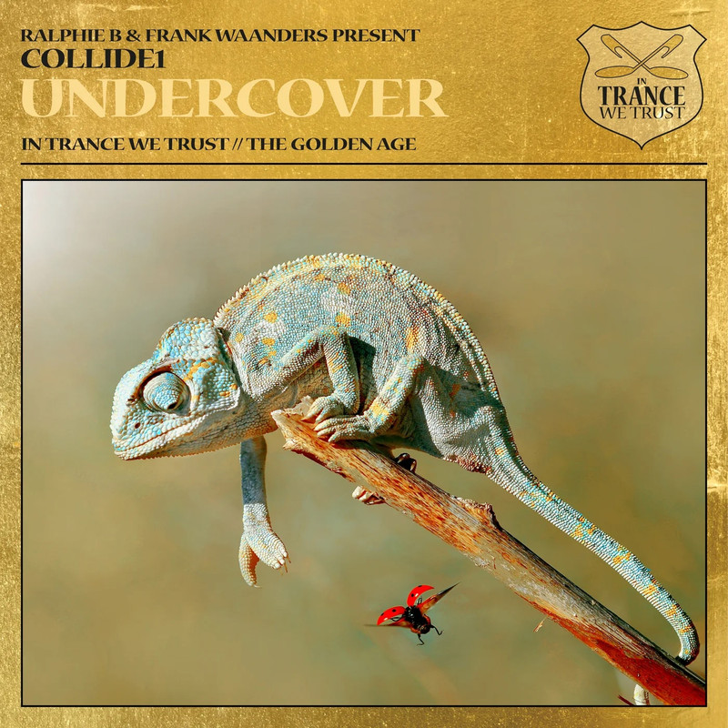 Ralphie B & Frank Waanders Pres. Collide 1 - Undercover (Extended Mix)