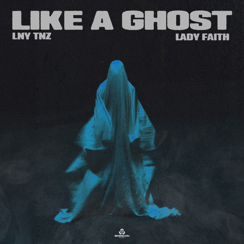 LNY TNZ & Lady Faith - Like A Ghost (Extended Mix)
