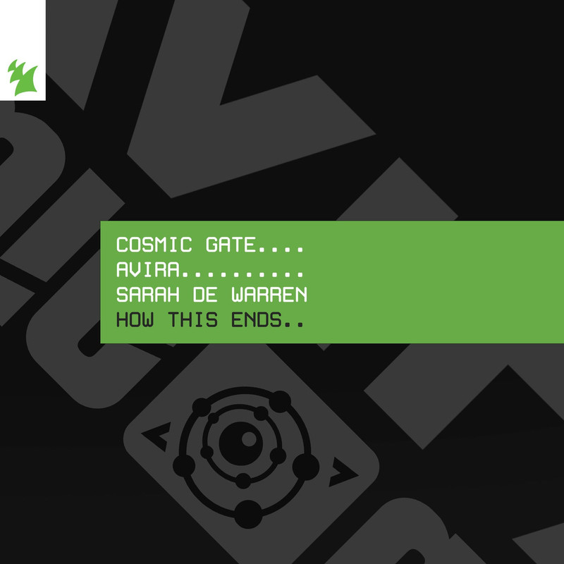 Cosmic Gate & AVIRA & Sarah de Warren - How This Ends (Extended Mix)