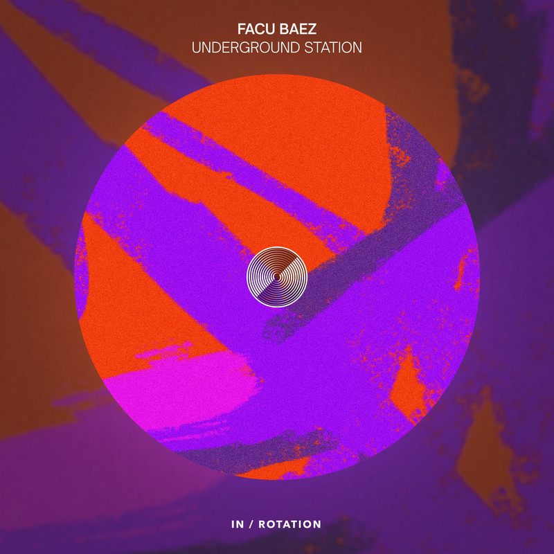Facu Baez - UNDERGROUND STATION (Extended Mix)