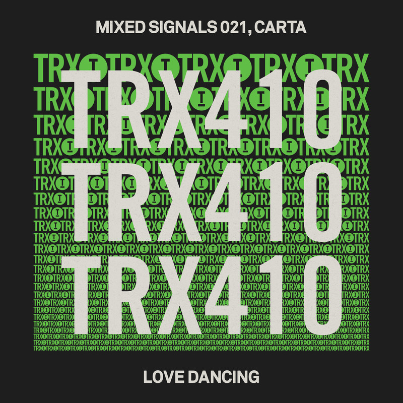 Mixed Signals 021, Carta - Love Dancing (Extended Mix)