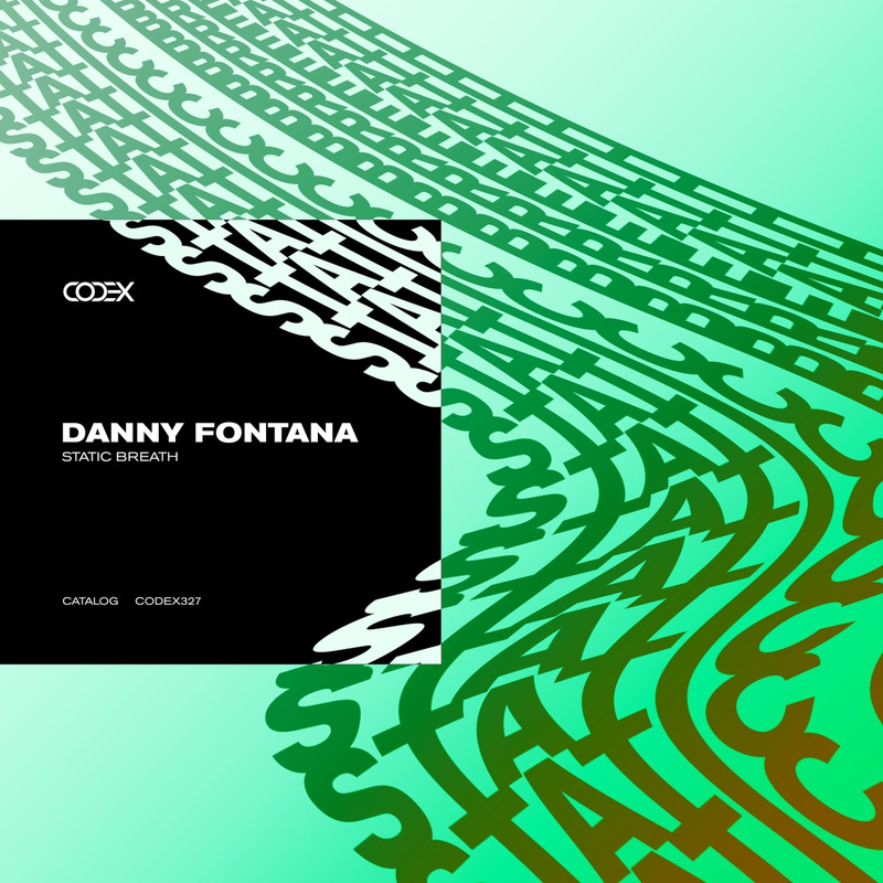 Danny Fontana - Static Breath (Extended Mix)