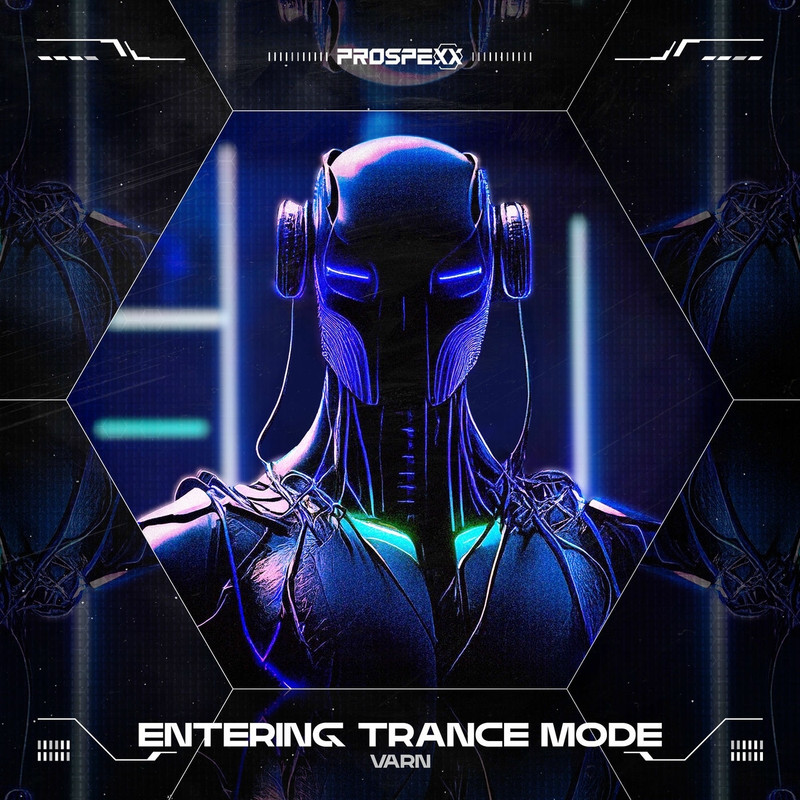 Varn - Entering Trance Mode (Original Mix)